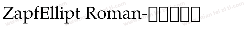 ZapfEllipt Roman字体转换